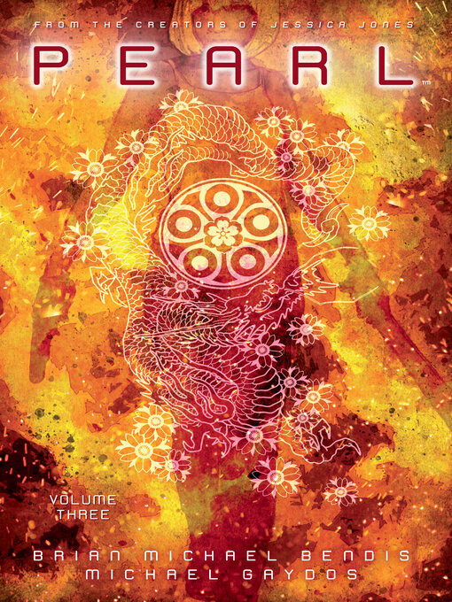 Title details for Pearl (2018), Volume 3 by Brian Michael Bendis - Available